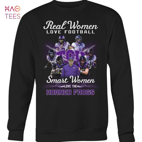 Real Women Love Football TCU Smart Women Love The Horned Frogs