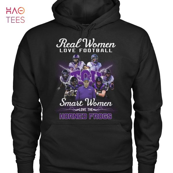 Real Women Love Football TCU Smart Women Love The Horned Frogs