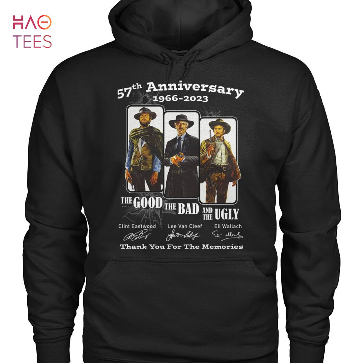 57 Anniversary 1966 2023 The Good The Bad And The Ugly Thank You For The Memories T Shirt Unisex T Shirt