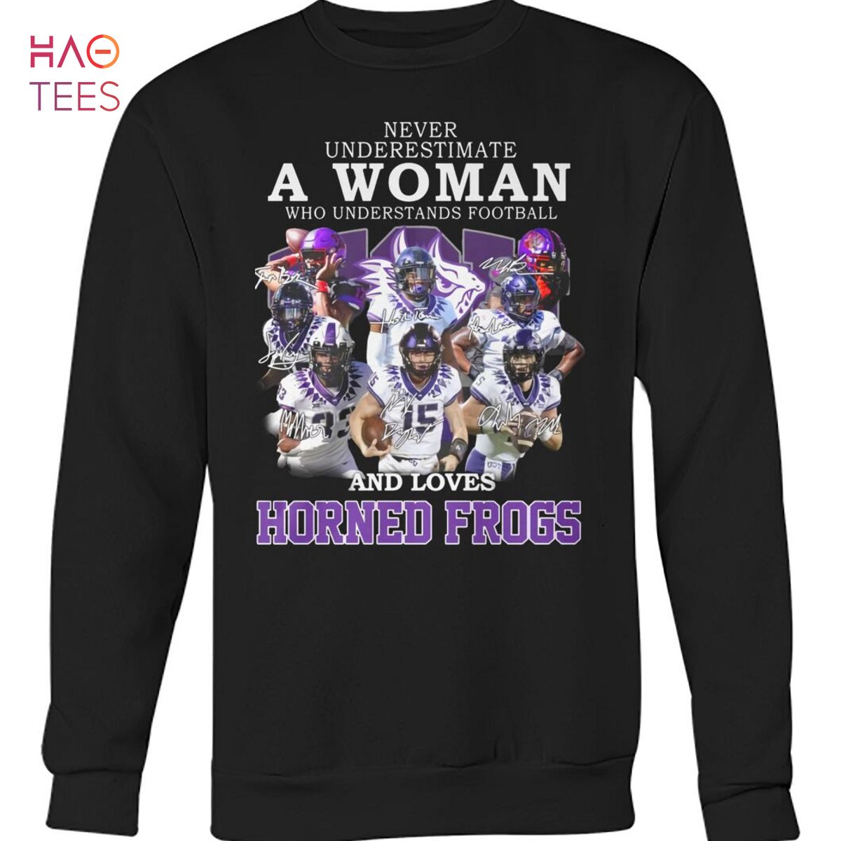 Never Underestimate A Woman Who Understands Football And Loves Horned Frogs Shirt Unisex Shirt Never Underestimate A Woman Who Understands Football And Loves Horned Frogs Shirt Unisex Shirt
