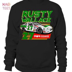 Rusty Wallace 27 1989 Nascar Cup Series Champion Shirt