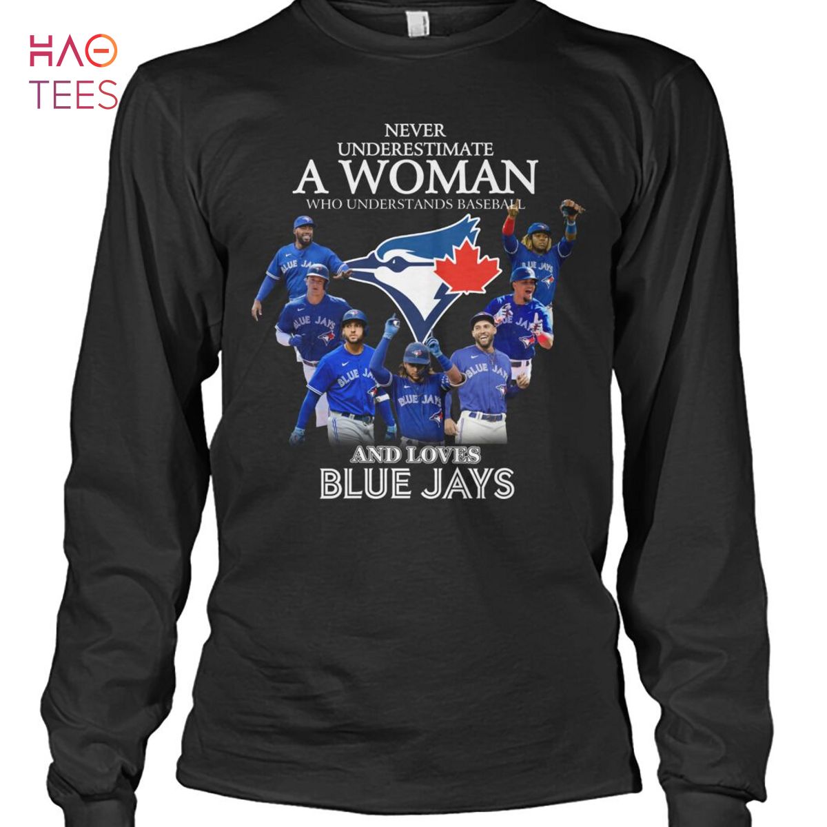 Never Underestimate Who Understands Baseball And Loves Blue Jays Shirt Never Underestimate Who Understands Baseball And Loves Blue Jays Shirt