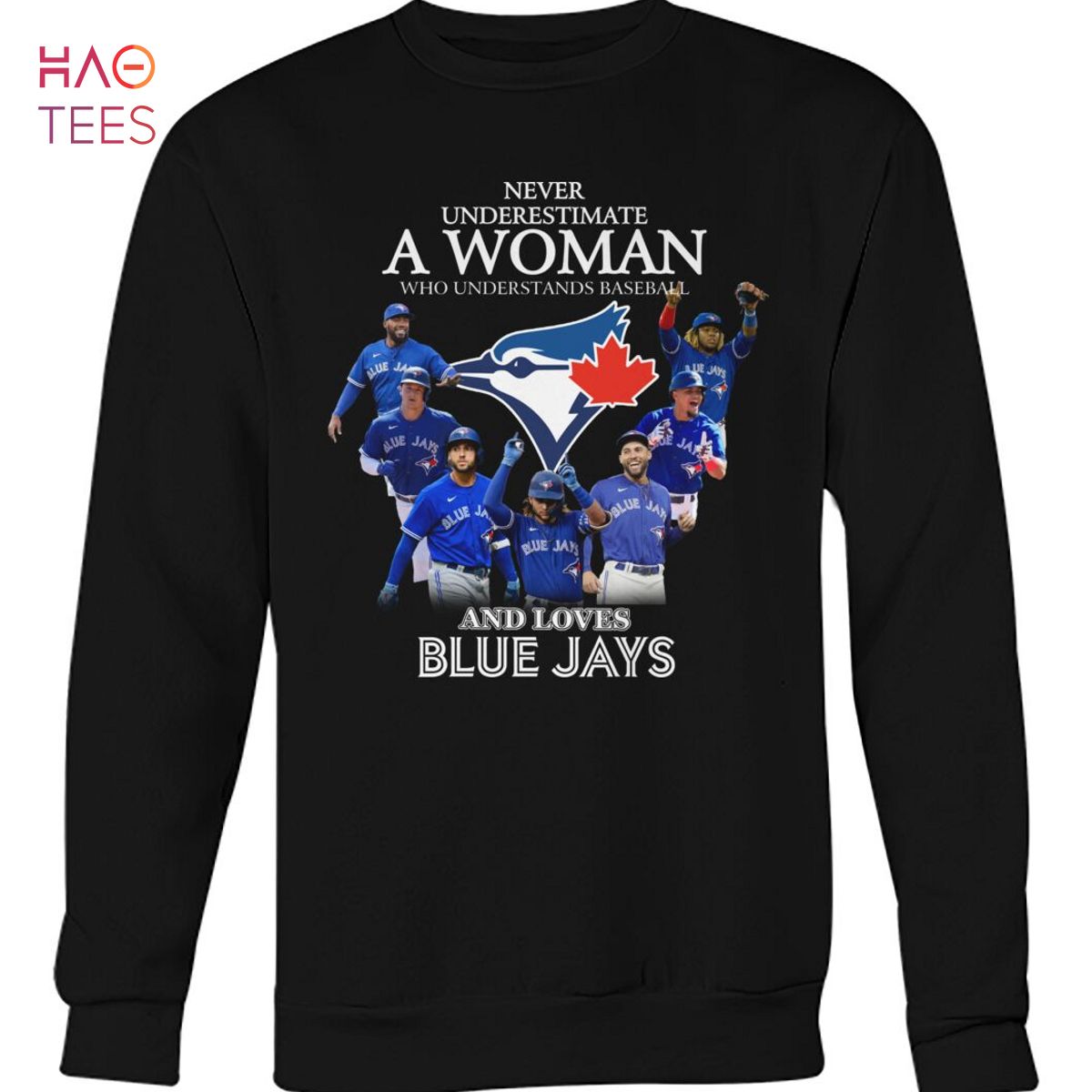 Never Underestimate Who Understands Baseball And Loves Blue Jays Shirt Never Underestimate Who Understands Baseball And Loves Blue Jays Shirt