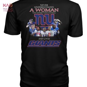 Never Underestimate Who Understands Football And Loves NY Giants Shirt