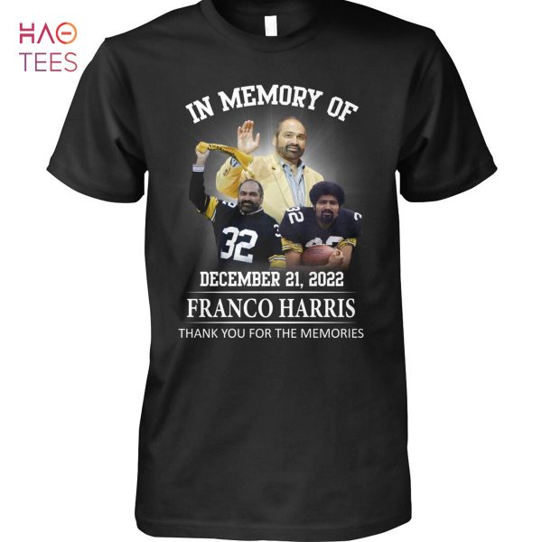 In Memory Of December 21 2022 Franco Harris Thank You For The Memories Shirt