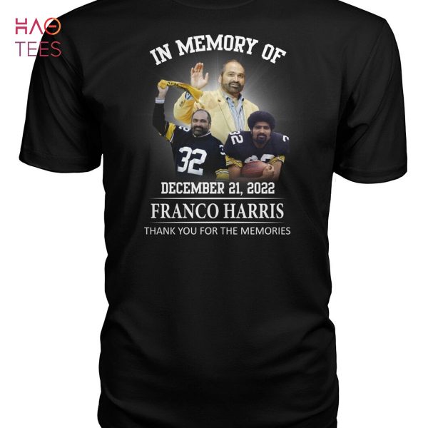 In Memory Of December 21 2022 Franco Harris Thank You For The Memories Shirt