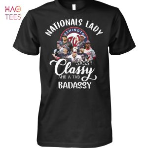 Washington Nationals Lady Sassy Classy And A Tad Badassy Shirt