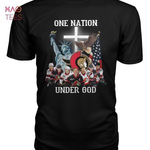 One Natiom Under God Ottawa Senators Ice Hockey Team Shirt