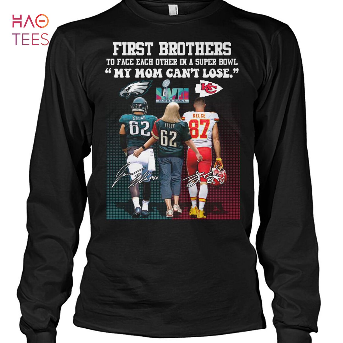 First Brothers Kelce Super Bowl My Mom Cant Lose Shirt
