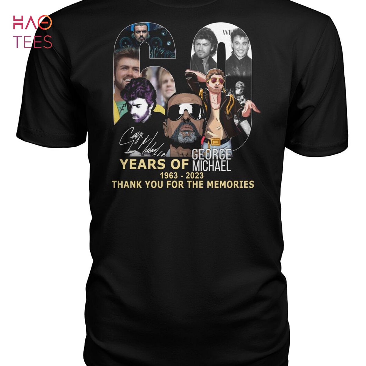 60 Years Of George Michael 1963 2023 Thank You For The Memories T Shirt 60 Years Of George Michael 1963 2023 Thank You For The Memories T Shirt