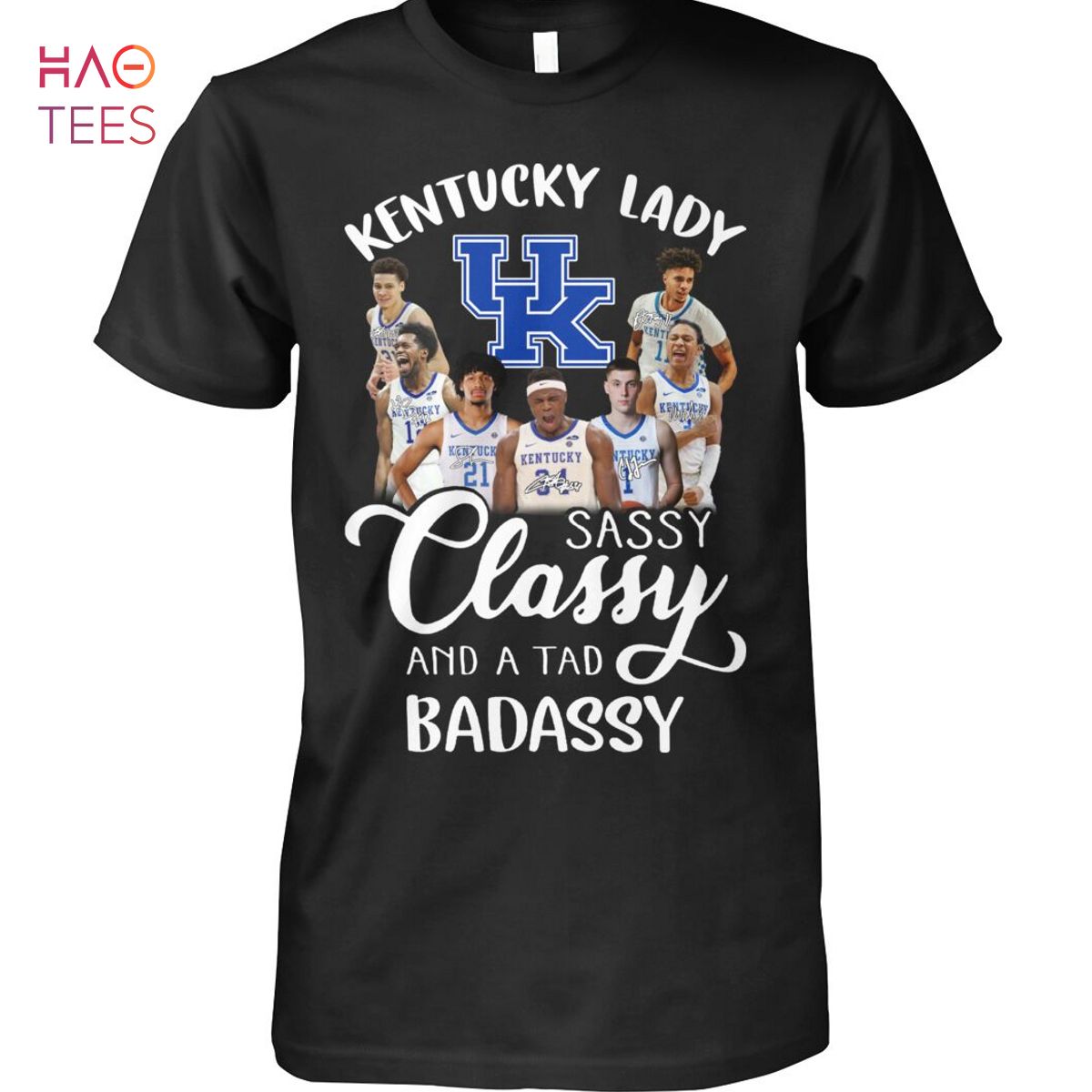 Kentucky Lady Sassy Classy And A Tad Badassy T Shirt Kentucky Lady Sassy Classy And A Tad Badassy T Shirt