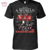 Never Underestimate A Woman Who Understands Football And Loves Tampa Bay Buccaeers T Shirt