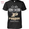 God First Family Second Then Minnesota Timberwolves Basketball T Shirt