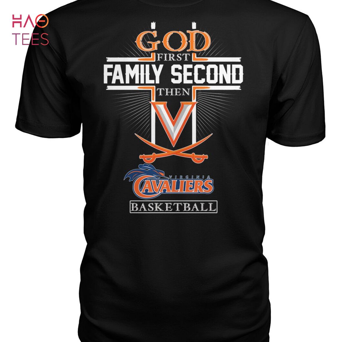 God First Family Second Then Virginia Cavaliers Basketball T Shirt God First Family Second Then Virginia Cavaliers Basketball T Shirt