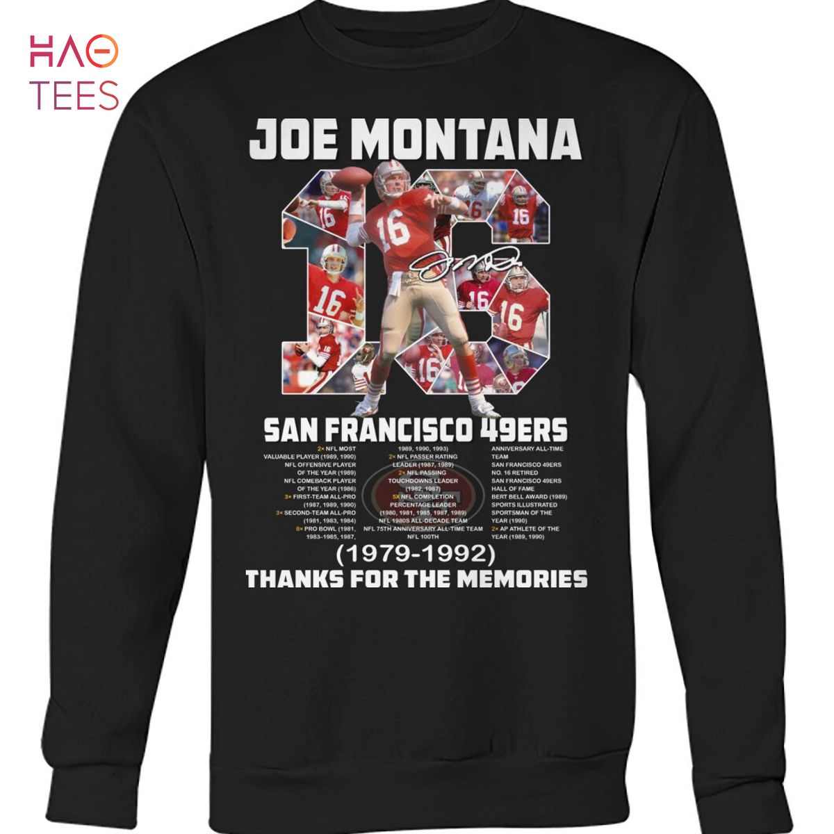 Joe Montana San Francisco 49ers 1979 1992 Thank For The Memories T Shirt