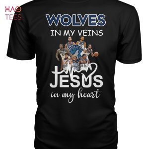 Minnesota Timberwolves In My Veins Jesus In My Heart T Shirt