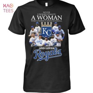 Never Underestimate Who Understands Baseball And Love Kansas City Royals T Shirt