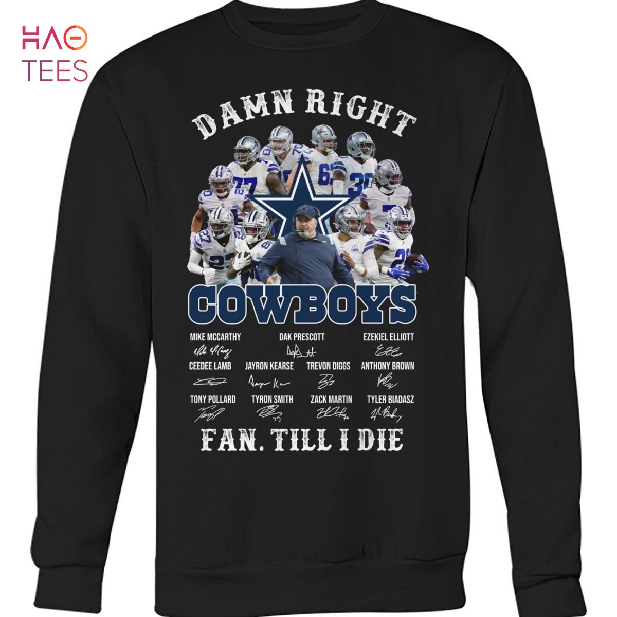 Buy Damn Right Cowboys Fan Till I Die Shirt For Free Shipping CUSTOM XMAS  PRODUCT COMPANY