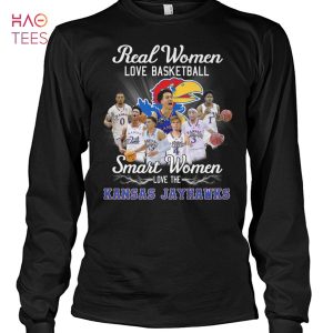 Real Women Love Basketball Smart Women Love The Kansas Jayhawks T Shirt