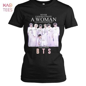 Never Underestimate A Woman Who Understands Music And Loves BTS Trending T Shirt