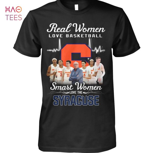 Real Women Love Basketball Smart Women Love The Syracuse Orange T Shirt