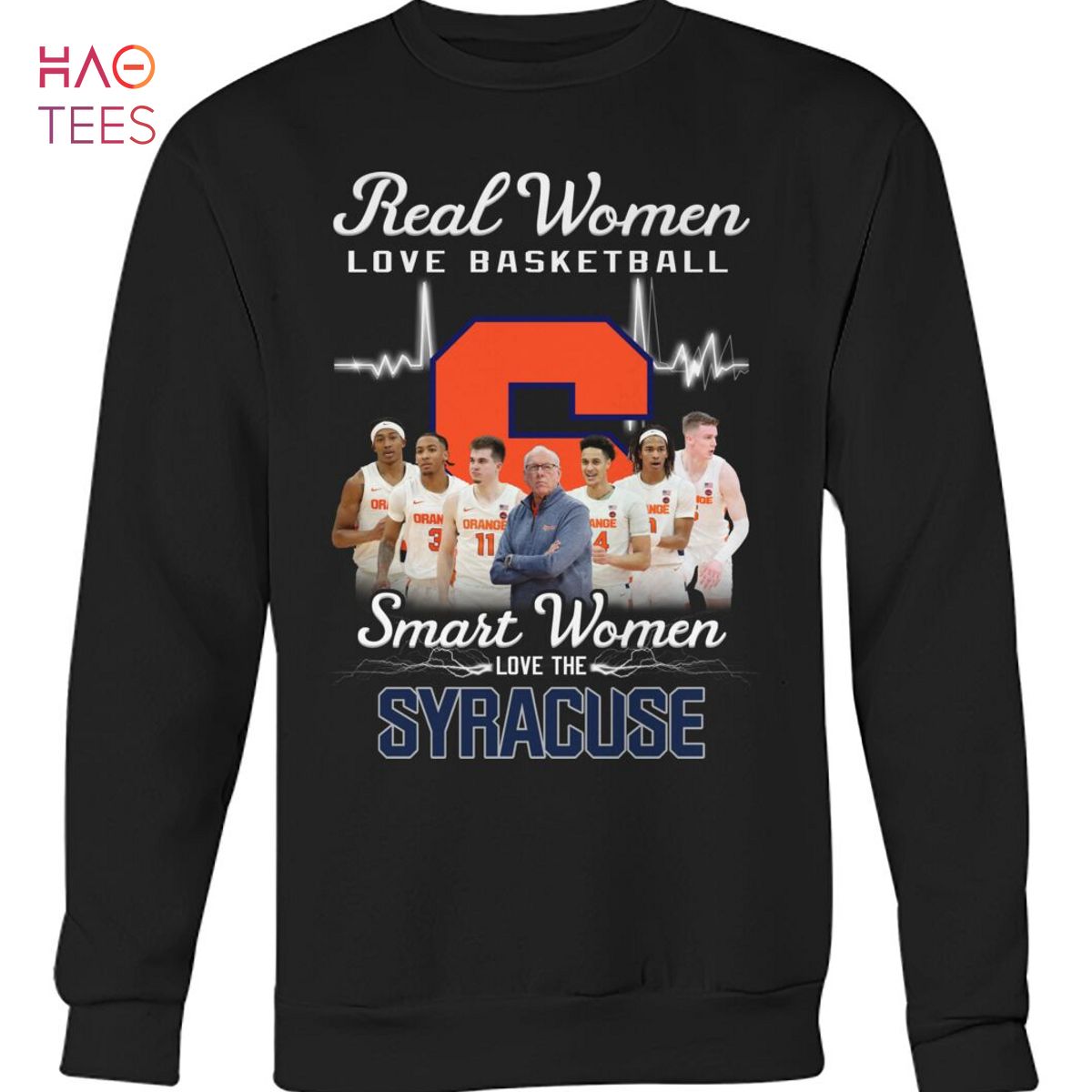 Real Women Love Basketball Smart Women Love The Syracuse Orange T Shirt