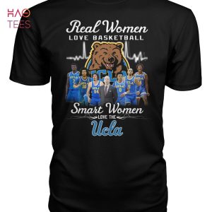 Real Women Love Basketball Smart Women Love The UCLA Bruins T Shirt