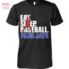 Eat Sleep Baseball Chicago CubsT Shirt
