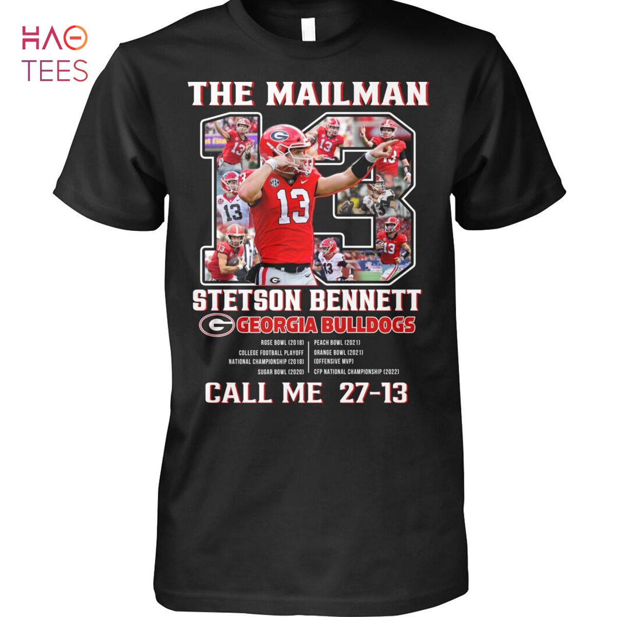 The Mailman Stetson Bennett Georgia Bulldogs T Shirt The Mailman Stetson Bennett Georgia Bulldogs T Shirt