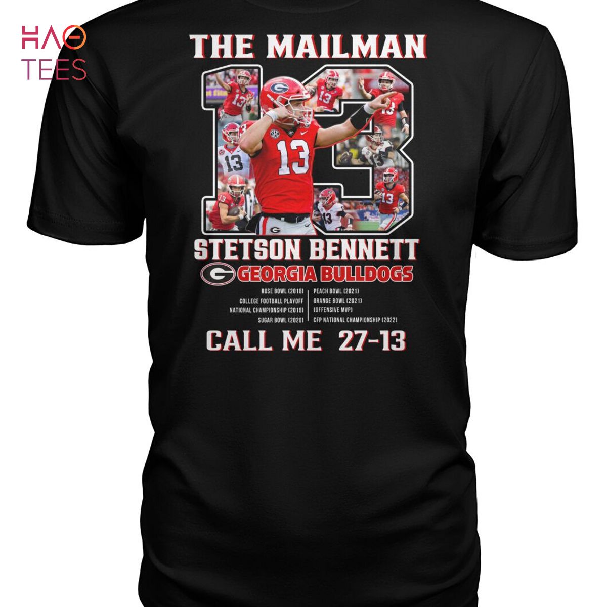 The Mailman Stetson Bennett Georgia Bulldogs T Shirt The Mailman Stetson Bennett Georgia Bulldogs T Shirt