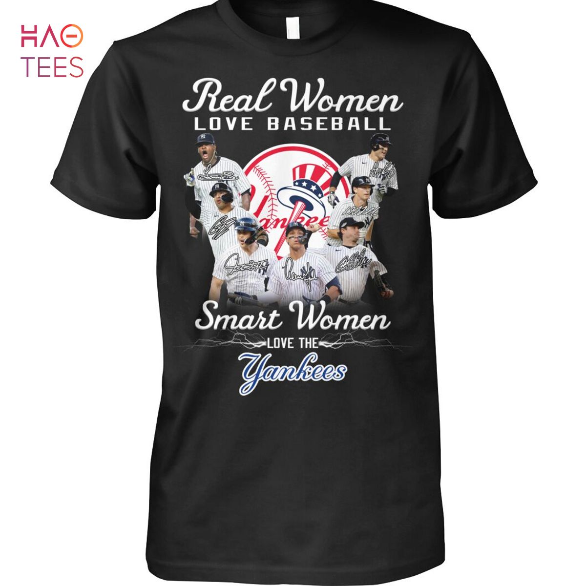 Real Women Love Baseball Smart Women Love The New York Yankees Hot Trend T Shirt