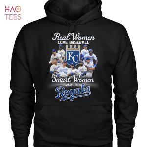 Real Women Love Baseball Smart Women Love The Kansas City Royals