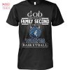 God First Family Second ATM Texas A&M Basketball T-Shirt
