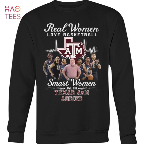 Real Women Love Basketball Smart Women Love The Texas A&M Aggies T-Shirt