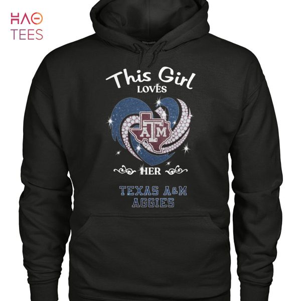 This Girl Loves ATM Her Texas A&M Aggies T-Shirt