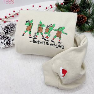 Embroidered Thats It Im Not Going Stole Xmas Merry Christmas Shirt