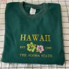 Hawaii Sweatshirt, Aloha State Hawaii Vacation Summer Flower Shirt