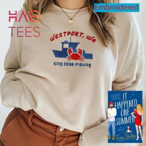 It Happened One Summer Embroidered Crewneck West Port King Crab Fishing Tessa Bailey Merch Booktok Oversize Comfy Hoodie Shirt