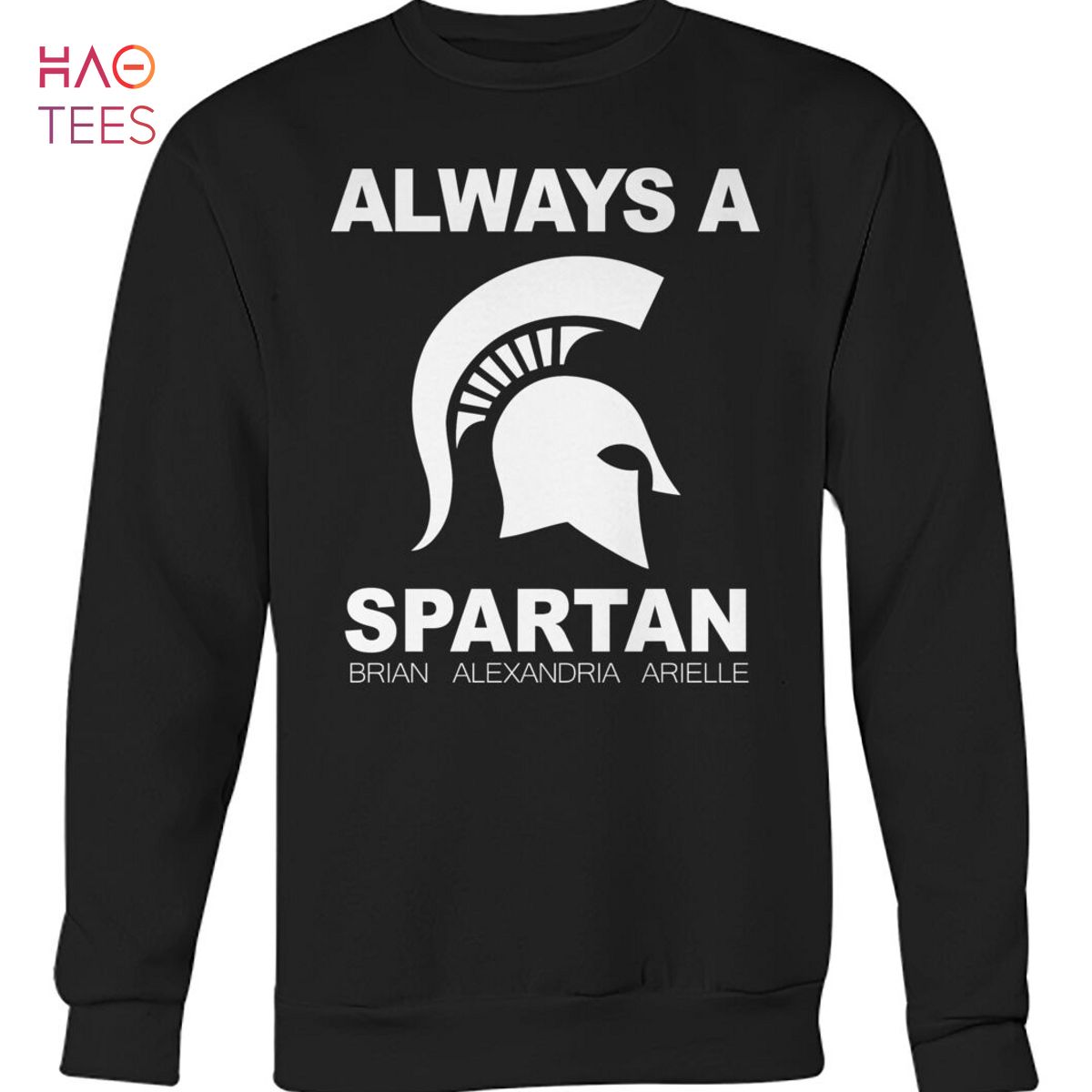 Alway A Spartan Brian Alexandria Arielle T-Shirt Alway A Spartan Brian Alexandria Arielle T-Shirt