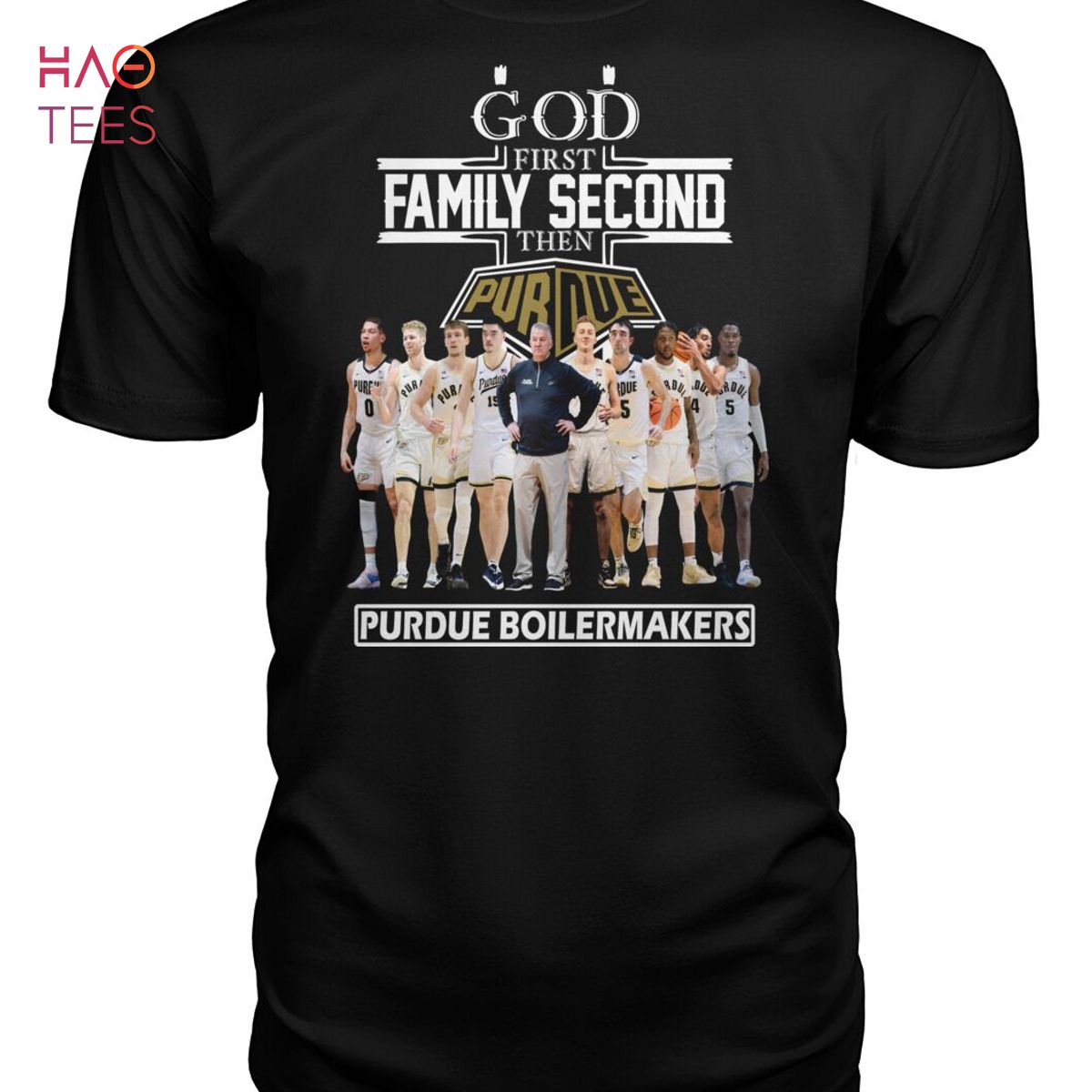 God First Family Second Then Purdue Boilermakers T-Shirt God First Family Second Then Purdue Boilermakers T-Shirt