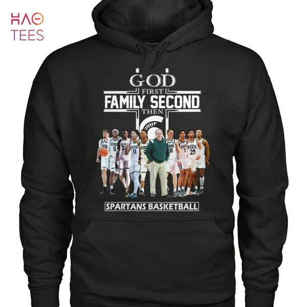 God First Family Second Then Spartans Basketball T-Shirt