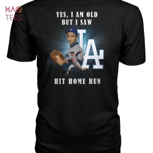 Yes I Am Old But U Saw Sandy Koufax Hit Home Run T-Shirt