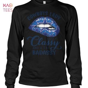 Cowboys Lady Sassy Classy And A Tad Badassy T-Shirt