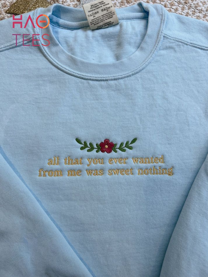 All That You Ever Wanted Embroidered Crewneck Shirt All That You Ever Wanted Embroidered Crewneck Shirt