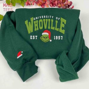 Embroidered Whoville University Est 1957 University of Whoville Grinch Crewneck Grinch Christmas Grinch Christmas Shirt Gift Shirt