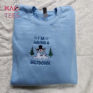 Im Having A Meltdown Embroidered Crewneck Shirt