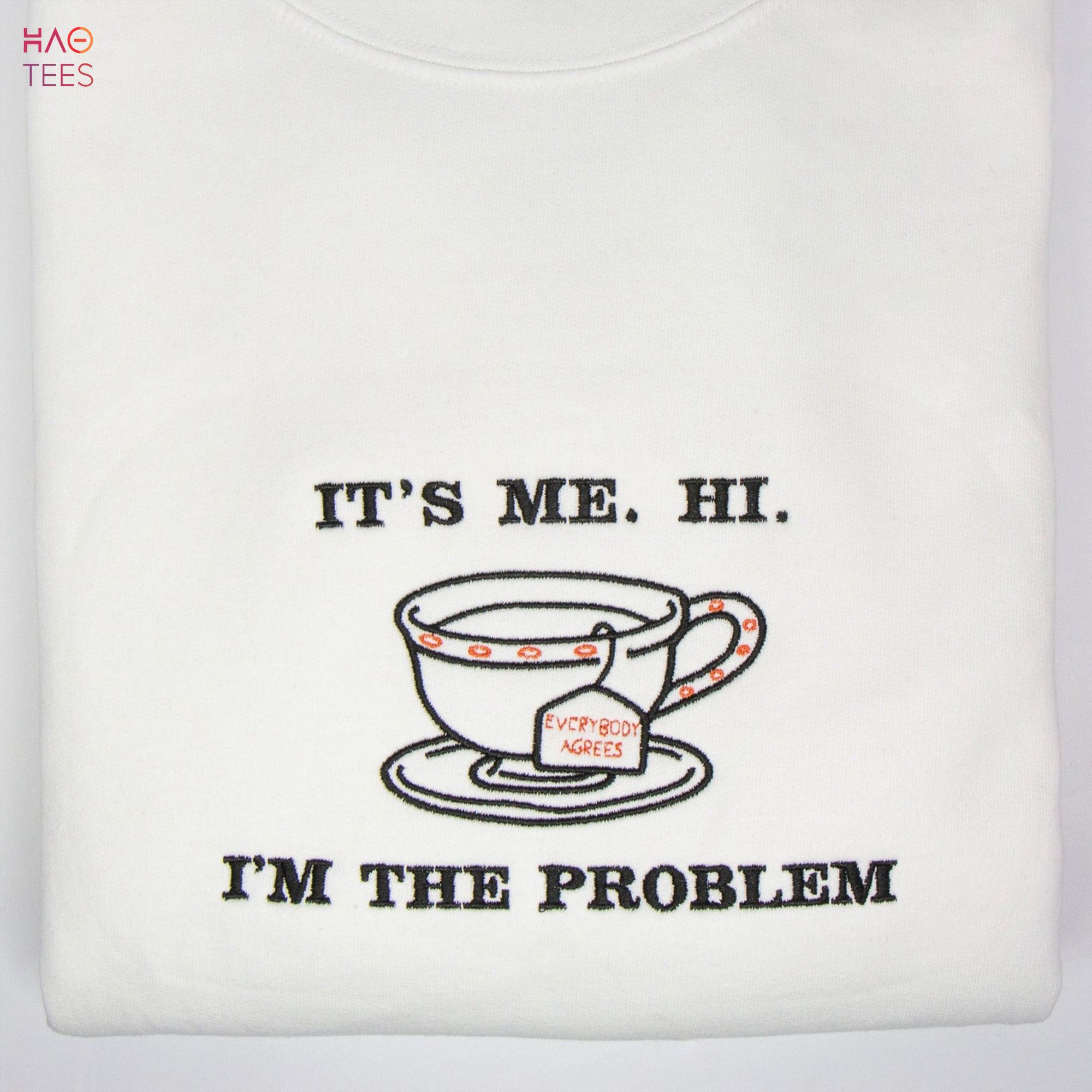It’s Me Hi I’m the Problem Everybody Agrees Crewneck Midnights By Taylor Swift Shirt