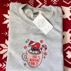 Una Navidad Sin Ti Christmas Embroidered Bad Bunny Christmas Bad Bunny Coffee Christmas Coffee Shirt