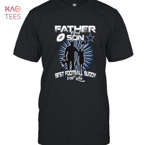 Dallas Cowboys Father And Son Best Football Buddy For Life T-Shirt