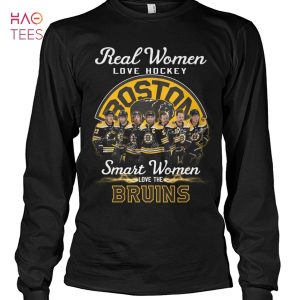 Real Women Love Hockey Smart Women Love The Bruins Hot T-Shirt